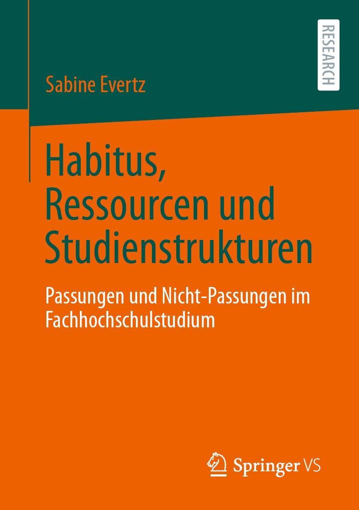 Habitus Ressourcen und Studienstrukturen