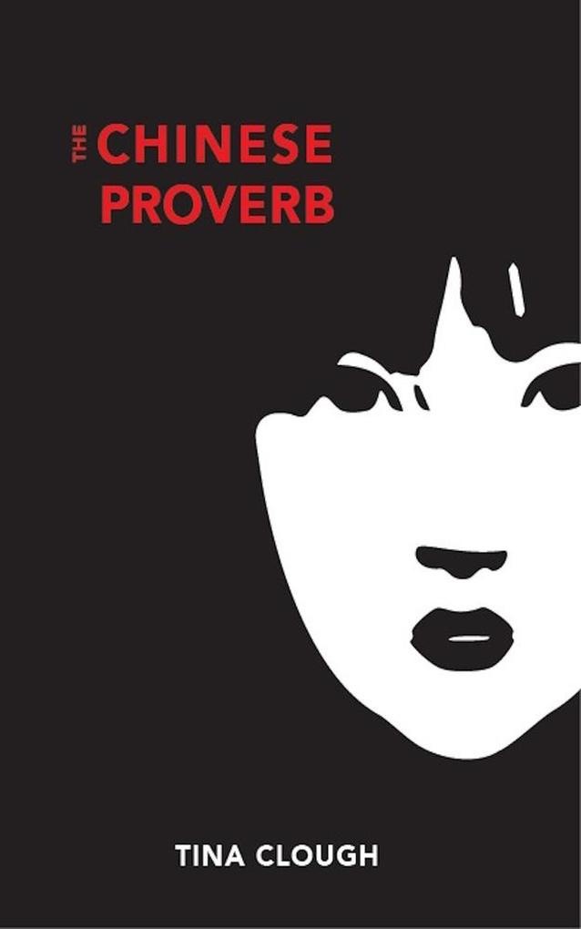 The Chinese Proverb (Hunter Grant series #1)