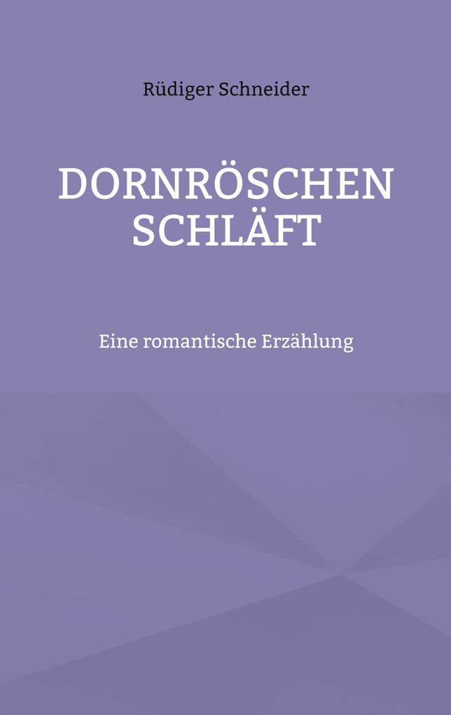Dornröschen schläft