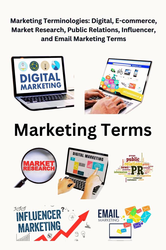 Marketing Terminologies: Digital E-commerce Influencer and Email Marketing Terms