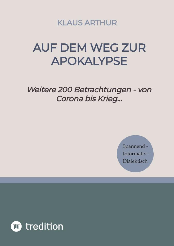 Auf dem Weg zur Apokalypse