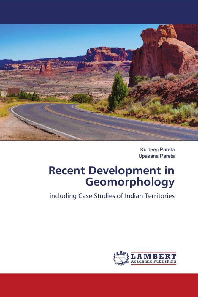 Recent Development in Geomorphology