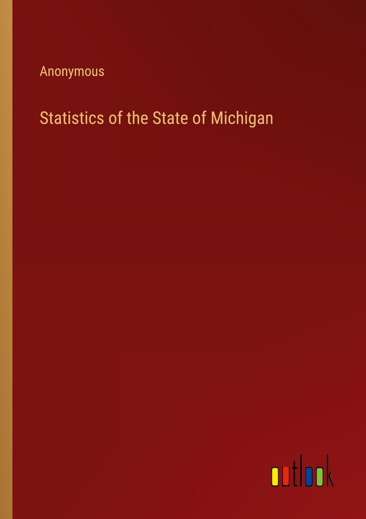 Statistics of the State of Michigan
