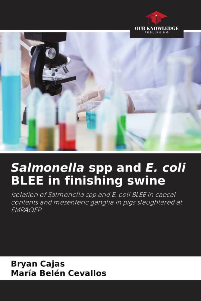 Salmonella spp and E. coli BLEE in finishing swine