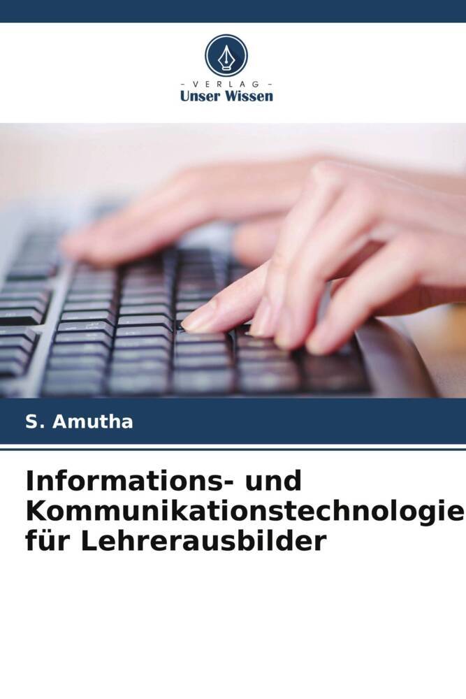 Informations- und Kommunikationstechnologie für Lehrerausbilder