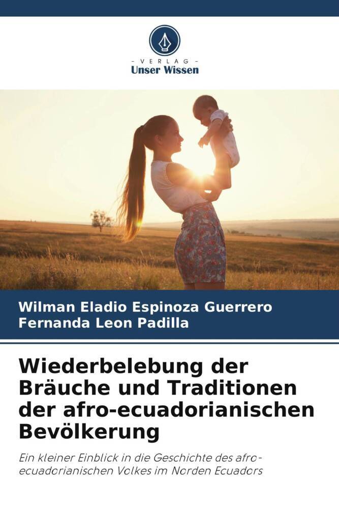 Wiederbelebung der Bräuche und Traditionen der afro-ecuadorianischen Bevölkerung