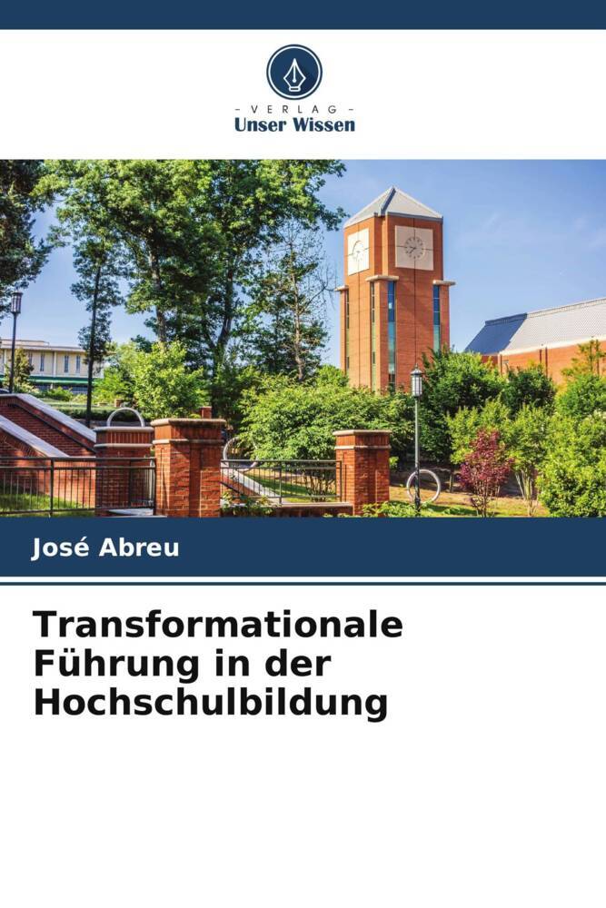 Transformationale Führung in der Hochschulbildung