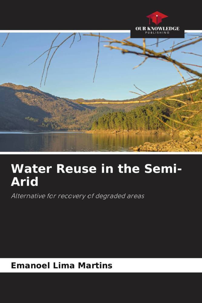 Water Reuse in the Semi-Arid