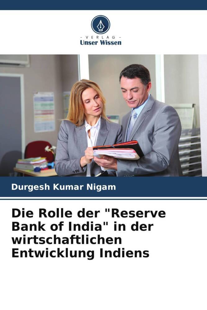 Die Rolle der 'Reserve Bank of India' in der wirtschaftlichen Entwicklung Indiens