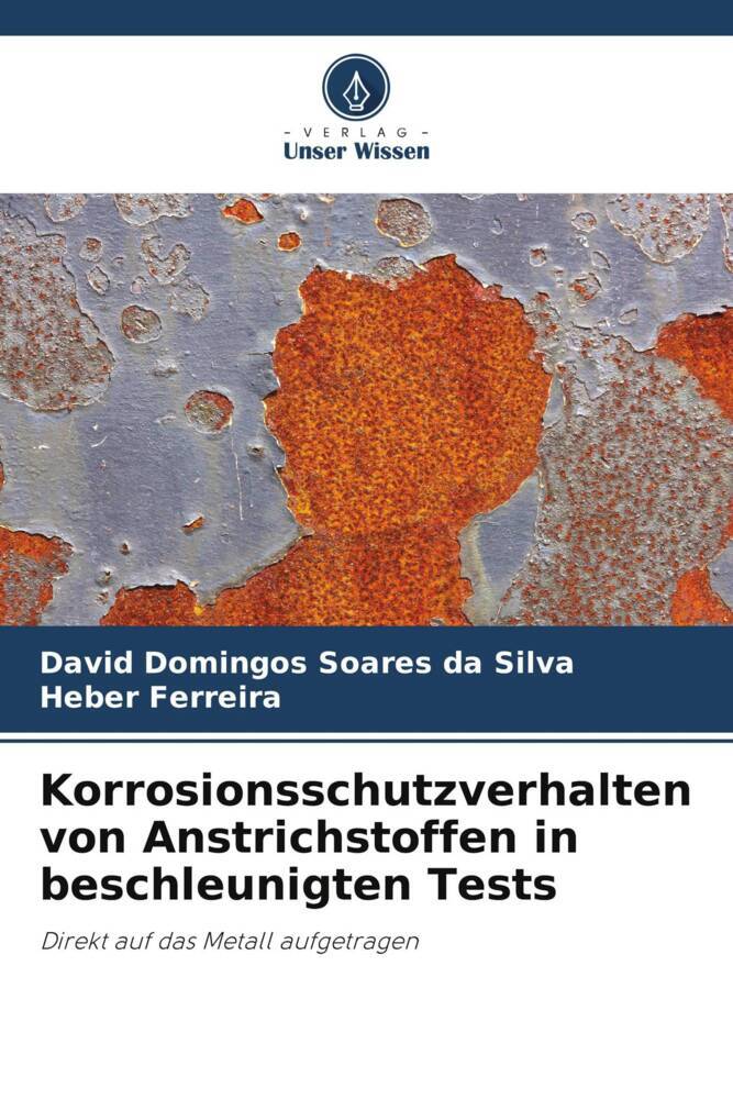 Korrosionsschutzverhalten von Anstrichstoffen in beschleunigten Tests