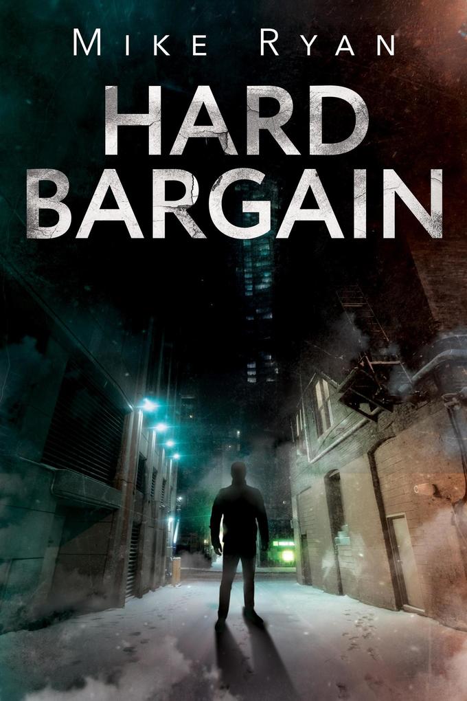 Hard Bargain (The Brandon Hall Series #2)