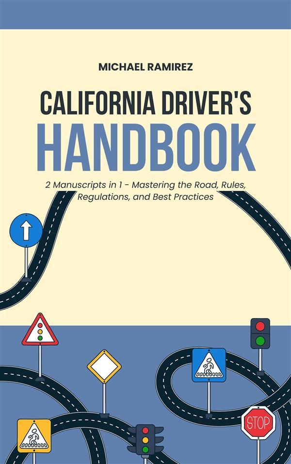 California Driver‘s Handbook