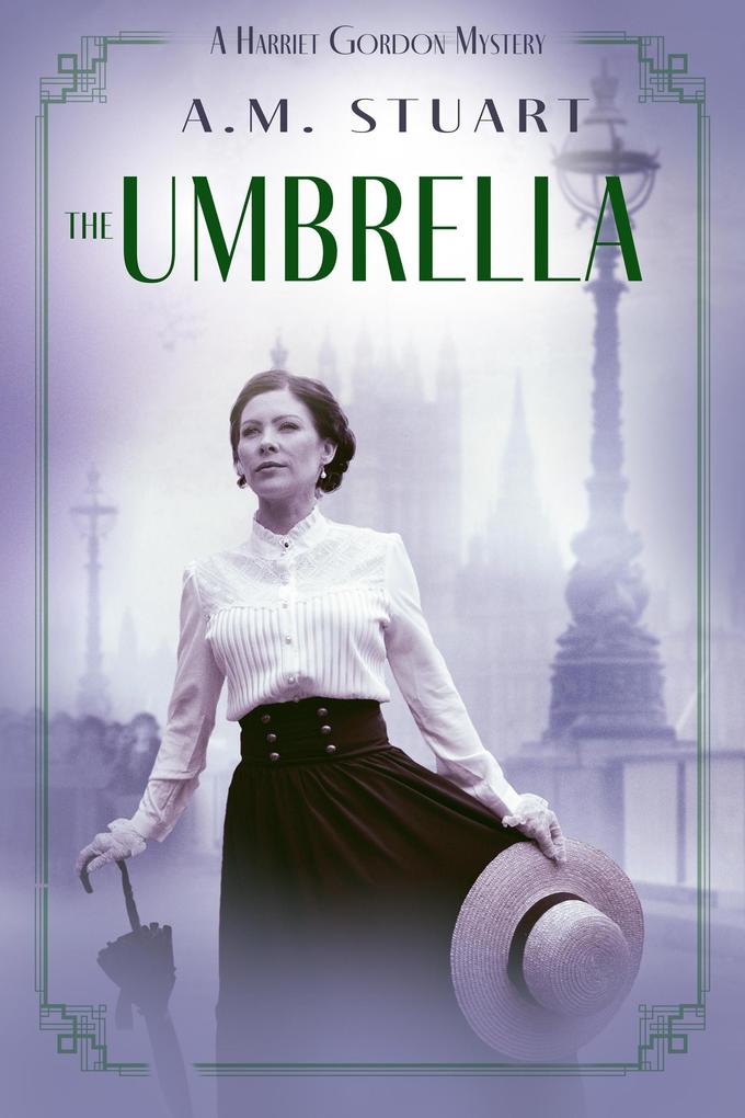 The Umbrella (HARRIET GORDON MYSTERIES)