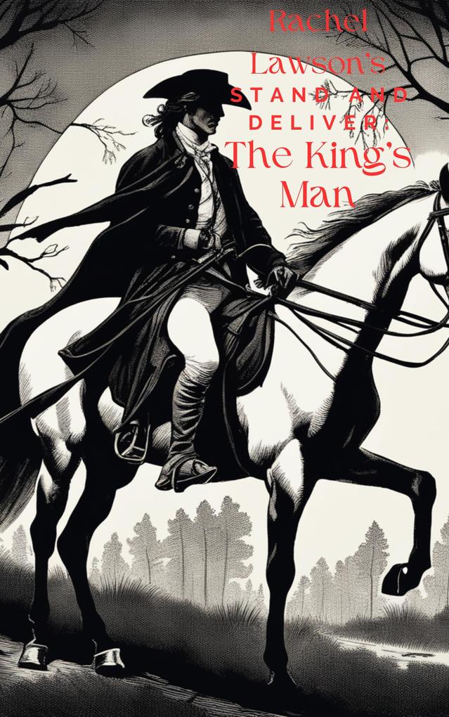 The King‘s Man (Stand and Deliver #4)