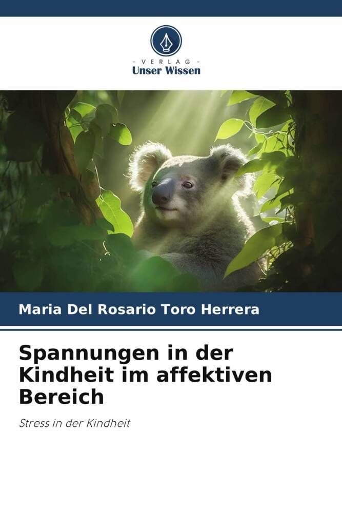 Spannungen in der Kindheit im affektiven Bereich