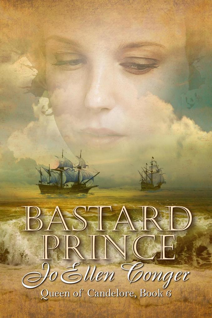 Bastard Prince (The Queen of Candelor Series #6)
