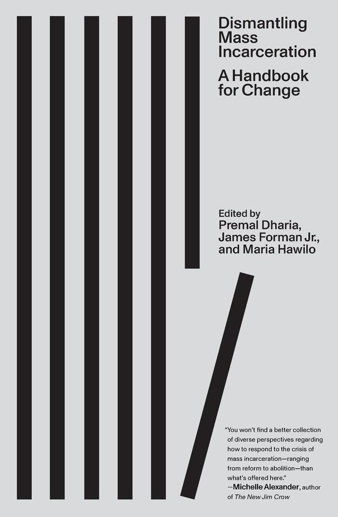 Dismantling Mass Incarceration