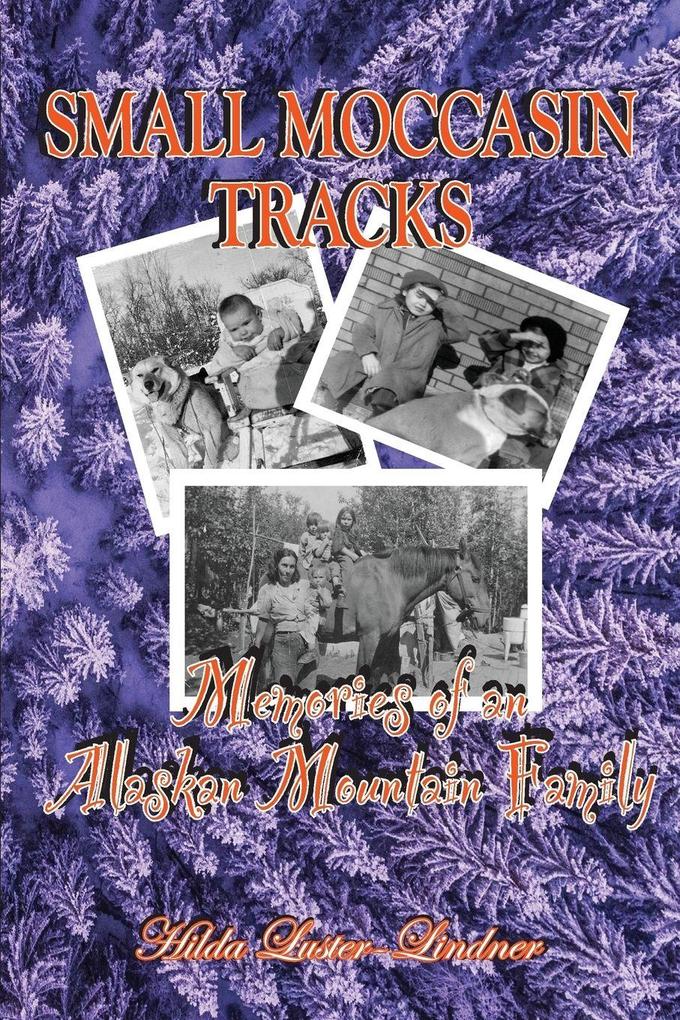 Small Moccasin Tracks