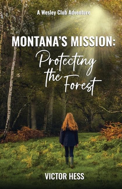 Montana‘s Mission: Protecting the Forest