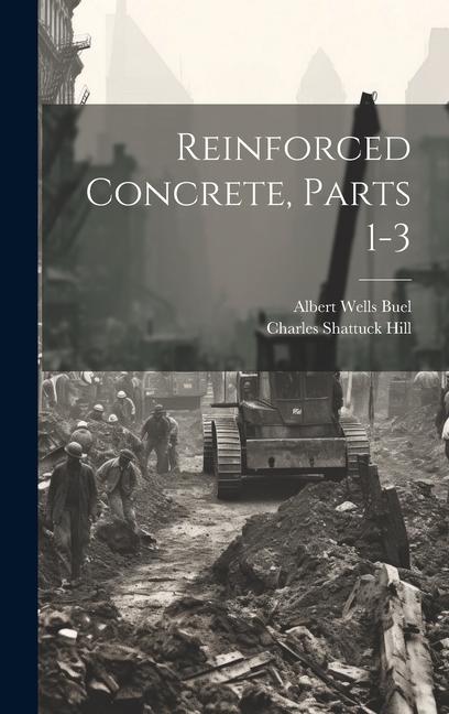 Reinforced Concrete Parts 1-3