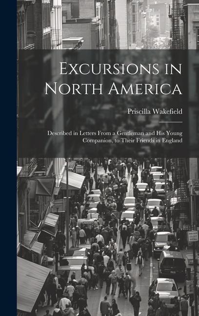 Excursions in North America