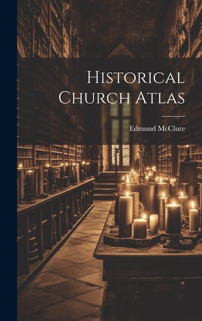 Historical Church Atlas