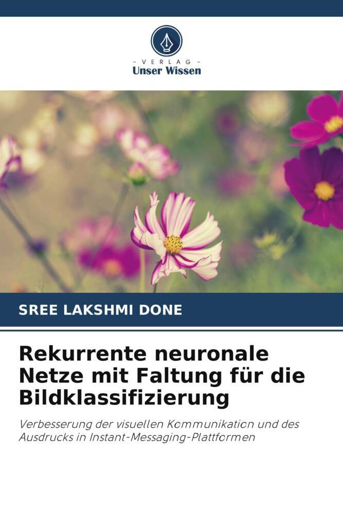 Rekurrente neuronale Netze mit Faltung für die Bildklassifizierung