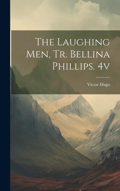 The Laughing Men Tr. Bellina Phillips. 4v