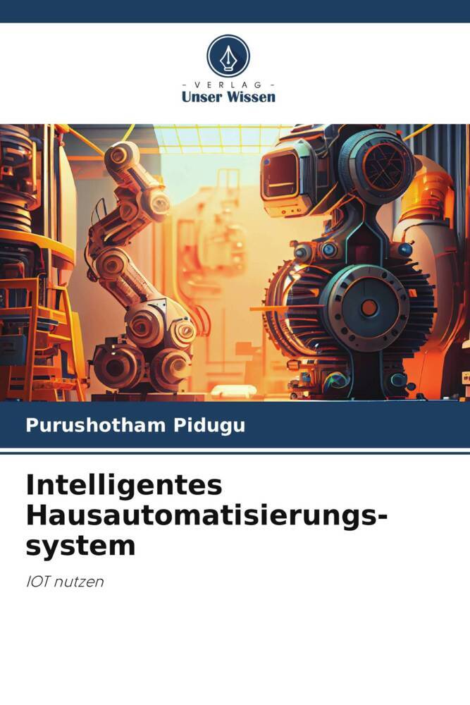 Intelligentes Hausautomatisierungs- system