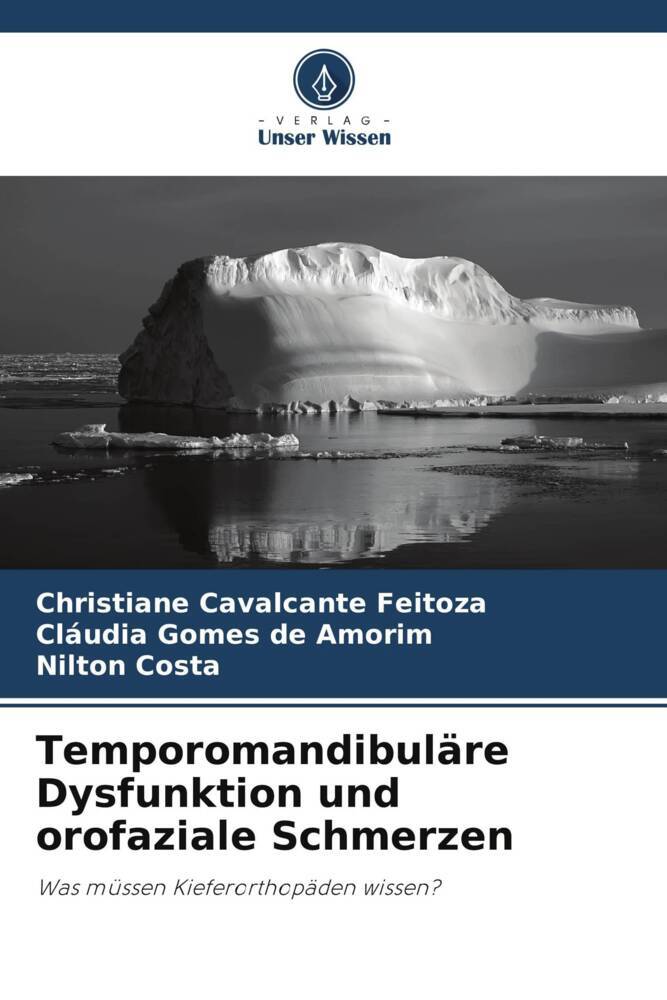 Temporomandibuläre Dysfunktion und orofaziale Schmerzen