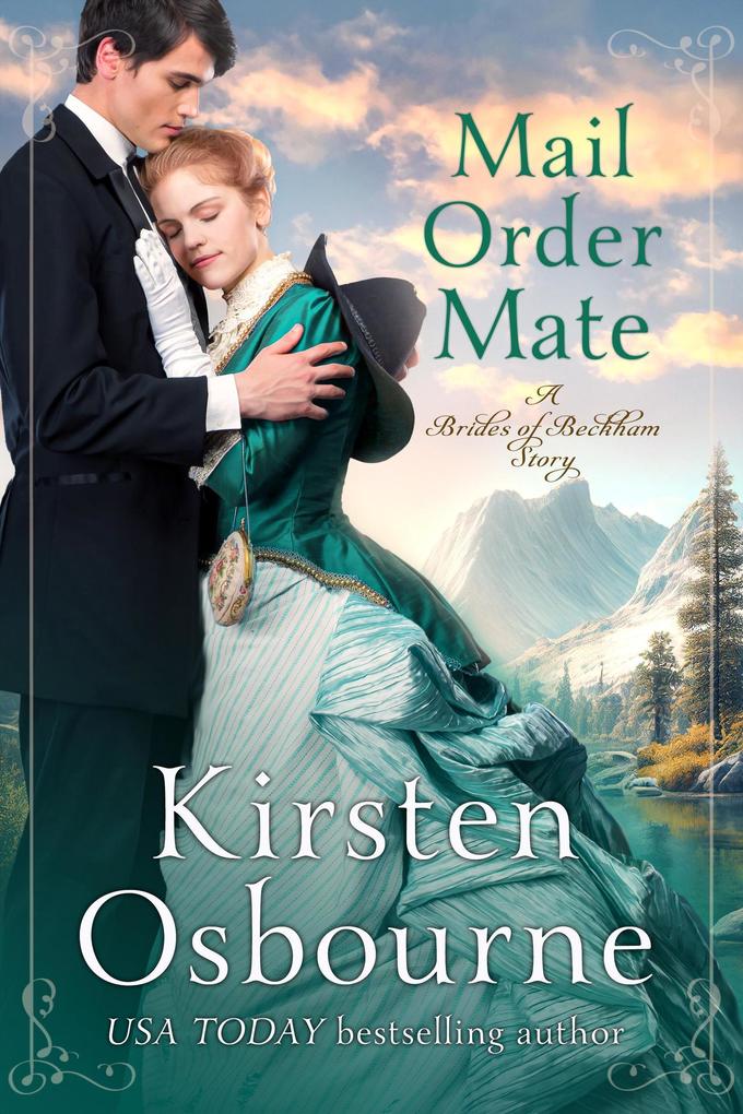 Mail Order Mate (Brides of Beckham #47)
