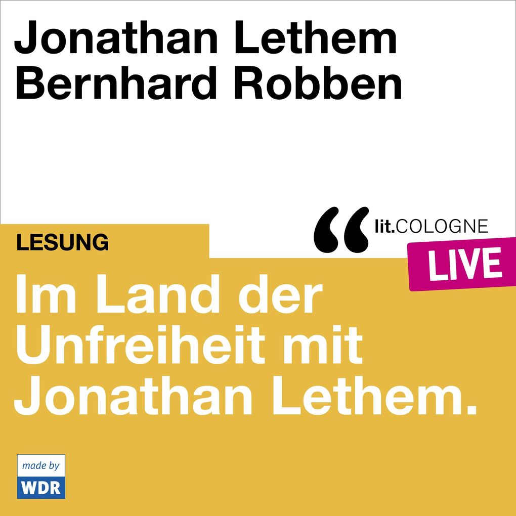 Im Land der Unfreiheit mit Jonathan Lethem