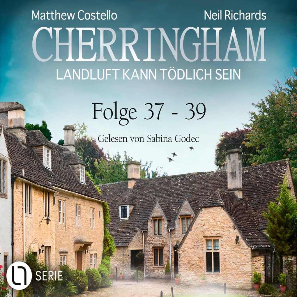 Cherringham - Landluft kann tödlich sein Sammelband 13: Folge 37-39