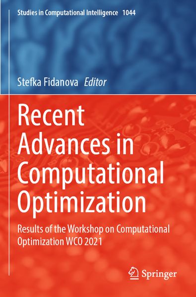 Recent Advances in Computational Optimization