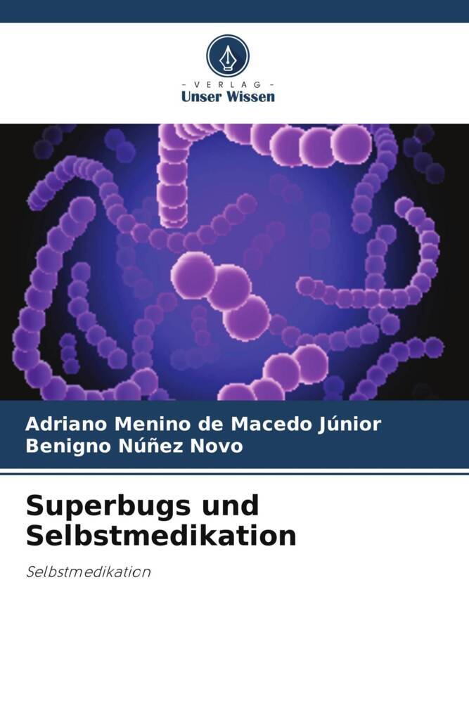 Superbugs und Selbstmedikation