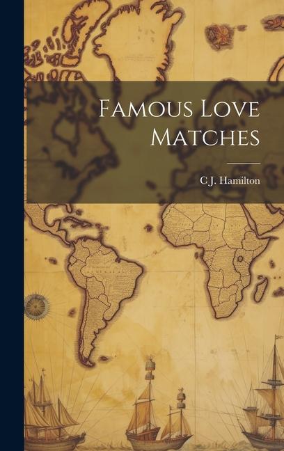 Famous Love Matches