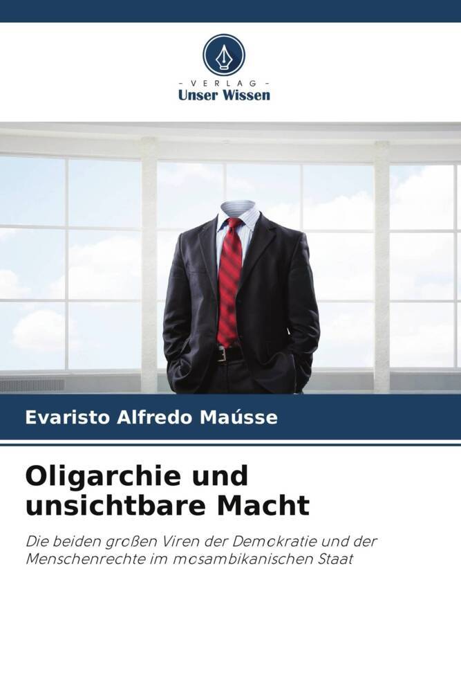 Oligarchie und unsichtbare Macht
