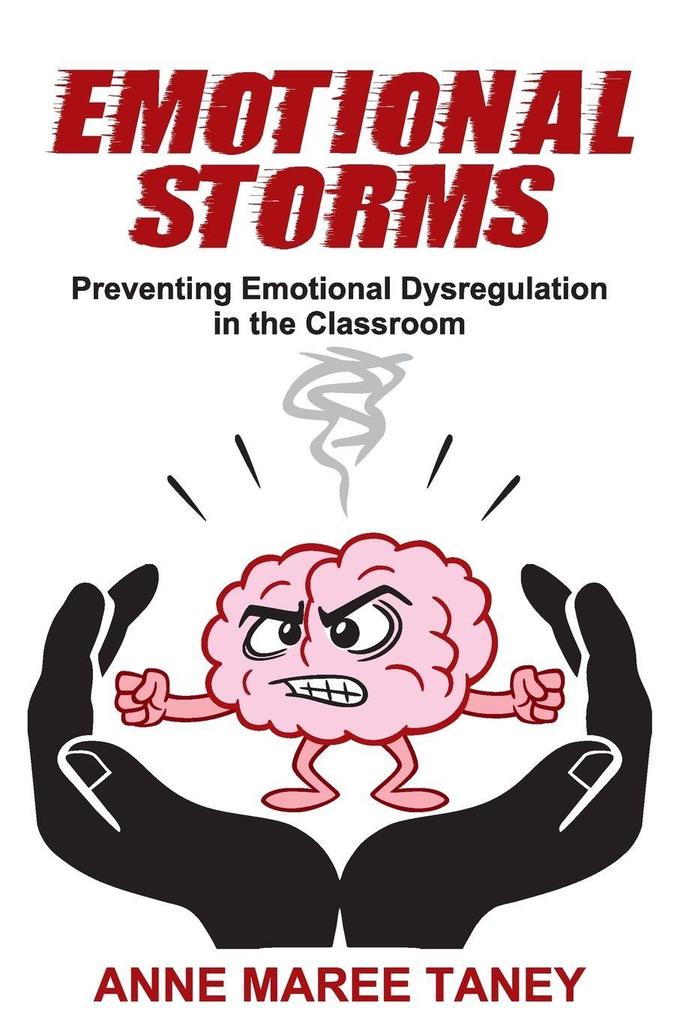 Emotional Storms