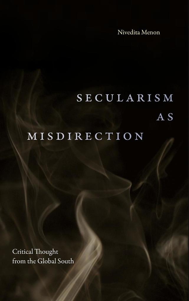 Secularism as Misdirection