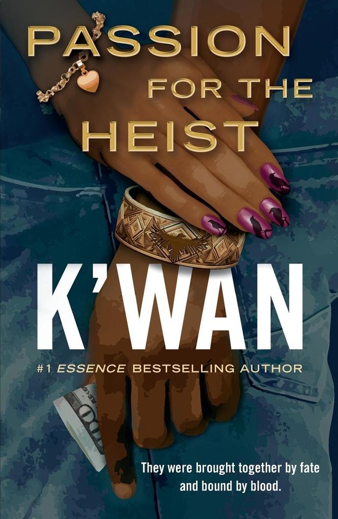 Passion for the Heist