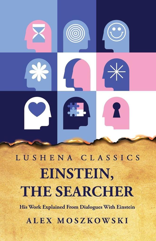Einstein the Searcher