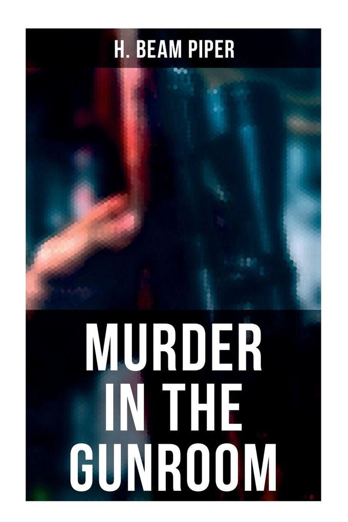 Murder in the Gunroom
