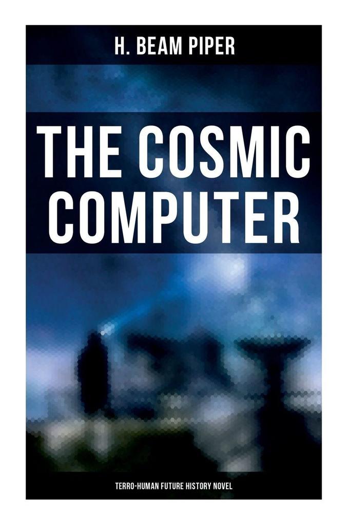 The Cosmic Computer