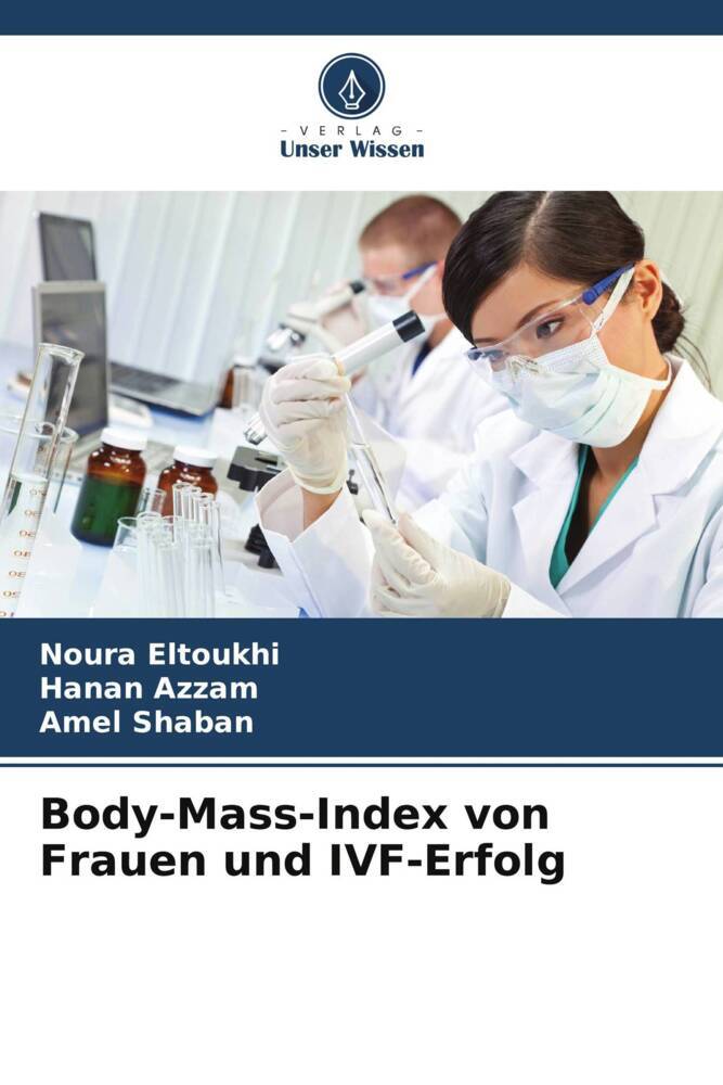 Body-Mass-Index von Frauen und IVF-Erfolg