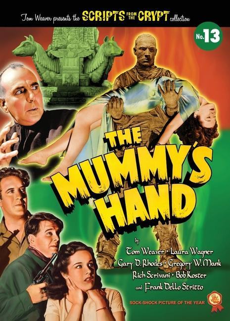 The Mummy‘s Hand (hardback)