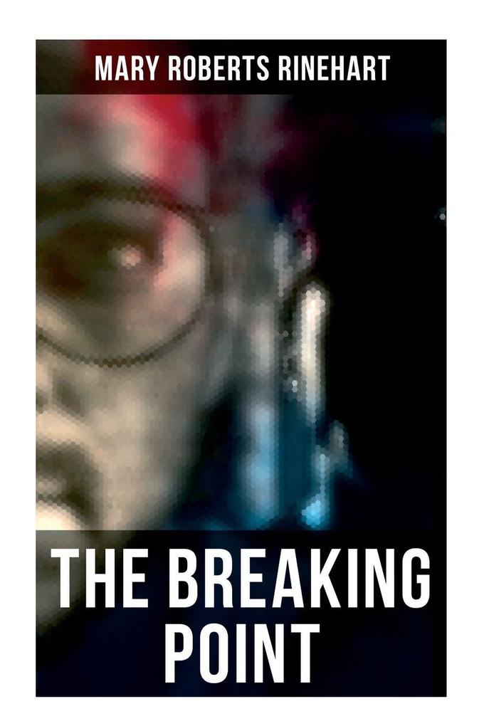 The Breaking Point