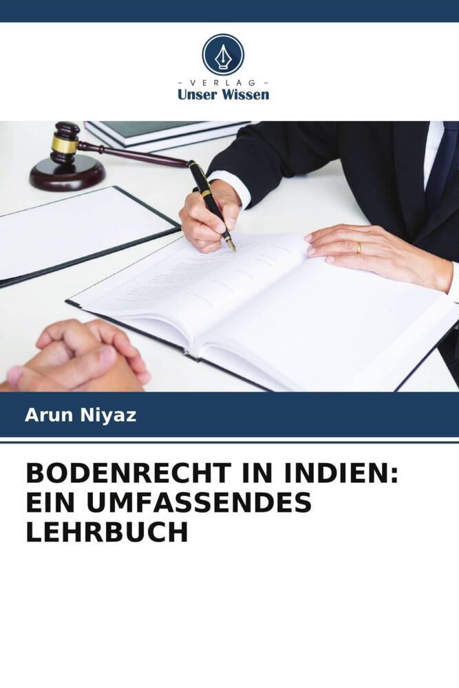 BODENRECHT IN INDIEN: EIN UMFASSENDES LEHRBUCH