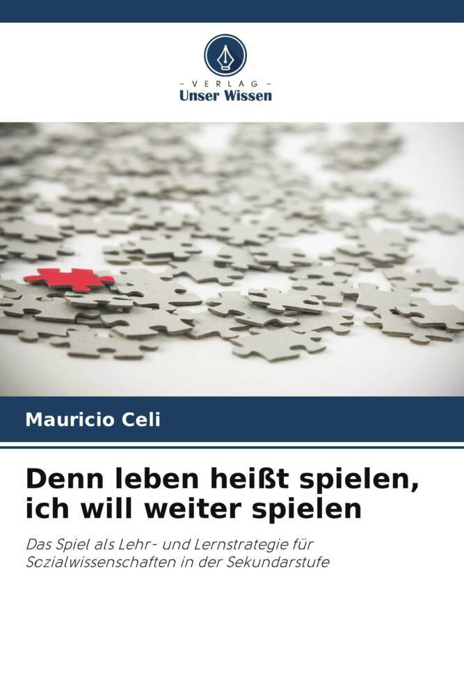 Denn leben heißt spielen ich will weiter spielen