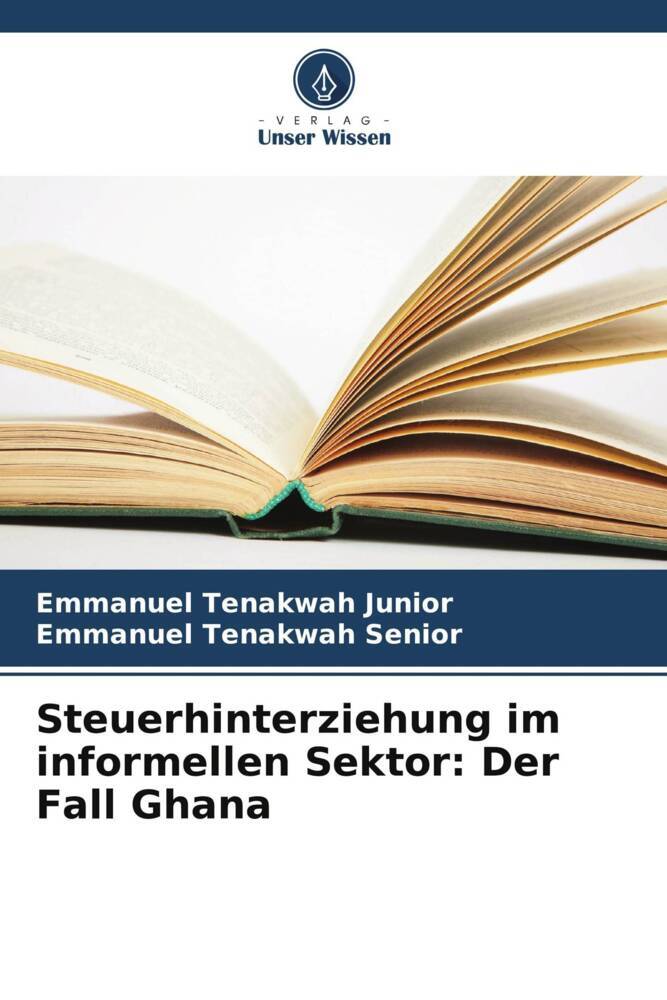 Steuerhinterziehung im informellen Sektor: Der Fall Ghana