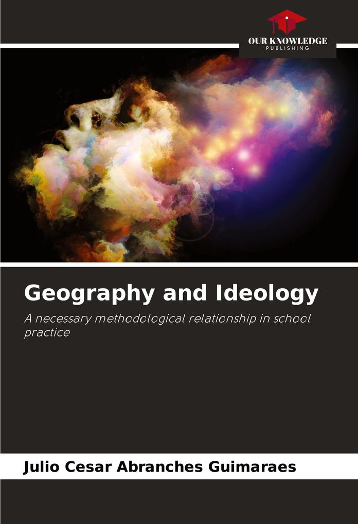 Geography and Ideology
